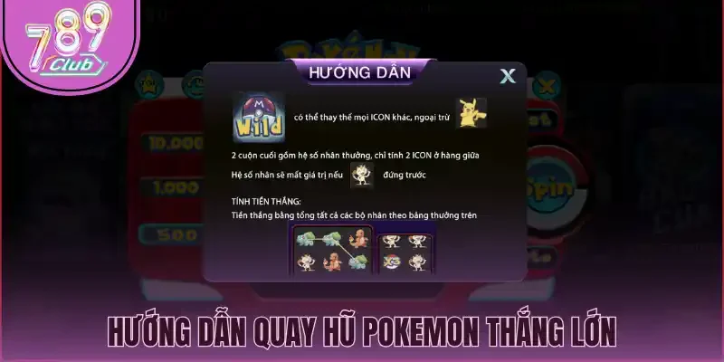 Hướng dẫn quay hũ Pokemon thắng lớn